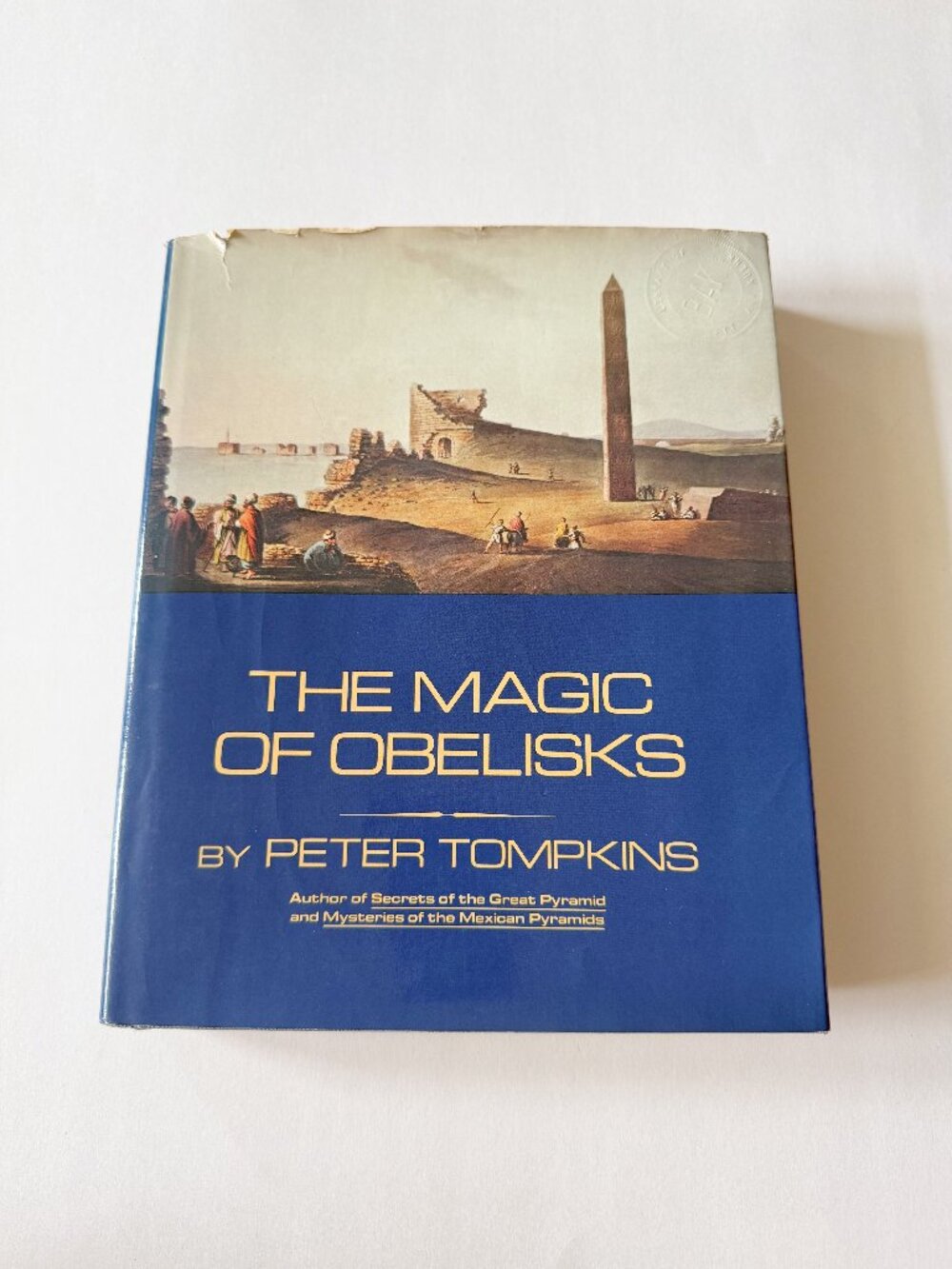 The Magic of Obelisks By Peter Tompkins Vintage Hardcover